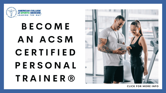 personal trainer certification online - ACSM (American College of Sports Medicine)